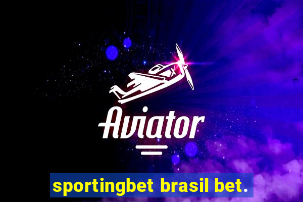 sportingbet brasil bet.